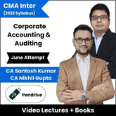 CMA Inter (2022 Syllabus) (Corporate Accounting & Auditing) Combo Video Lectures by CA Santosh Kumar, CA Nikhil Gupta June Attempt (Pendrive)